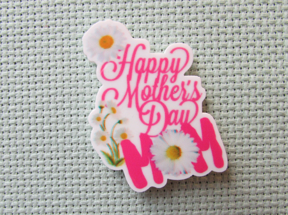 First view of the Happy Mother's Day Mom Needle Minder